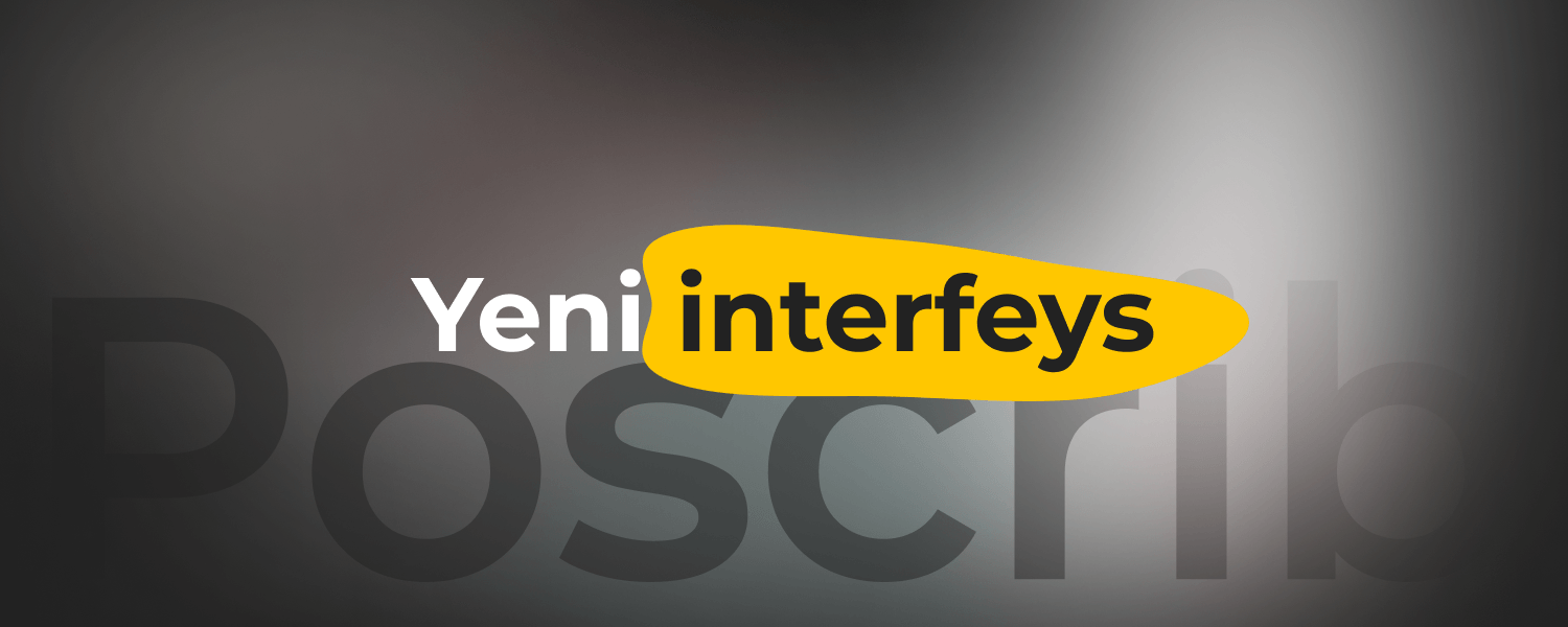 Yeni interfeys, yeni hədəflər